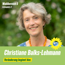 Christiane Balks-Lehmann, Wahlbereich 5, Listenplatz 2